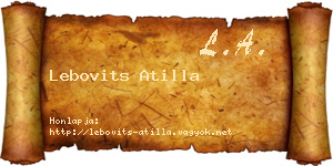 Lebovits Atilla névjegykártya